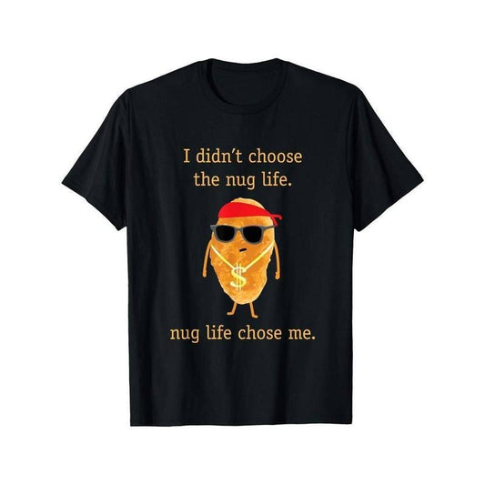 [100% Cotton] Funny Nugget Shirt, Nug Life, Chicken Nugget Tshirt T-Shirt