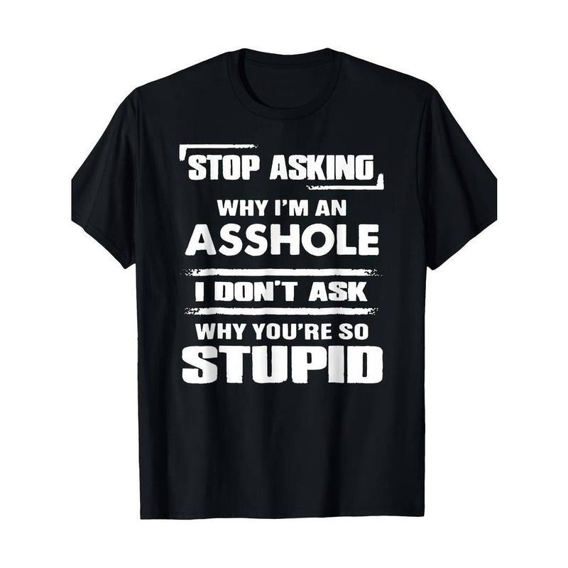 [100% Cotton] Funny Question Deflector T-Shirt - 'No More Explanations' Slogan - Soft Cotton Casual Tee