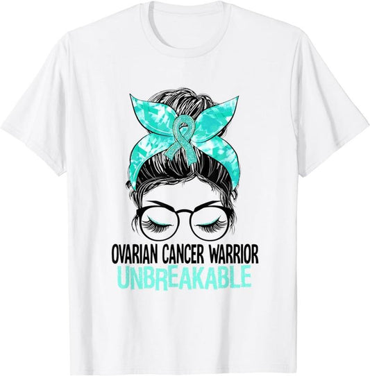 [100% Cotton] Messy Bun Teal Ribbon Ovarian Cancer Warrior Unbreakable T-Shirt