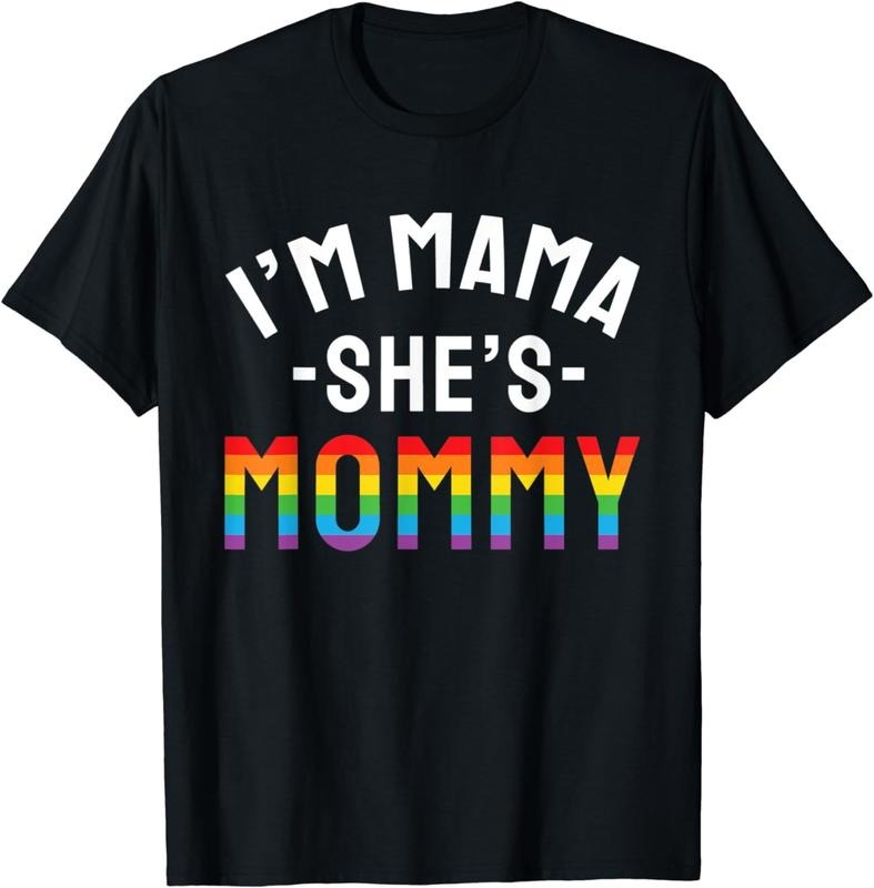 [100% Cotton] Pride Month I'm Mama She's Mommy LGBT T-Shirt