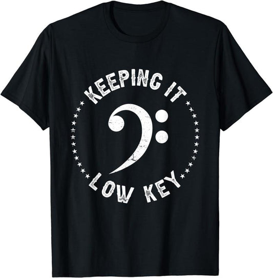 [100% Cotton] Retro Bass Clef Music Keeping It Low Key Musician Humor Plus-size breathable T-Shirt