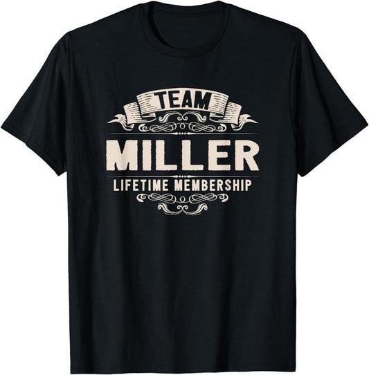 [100% Cotton] Team Miller Lifetime Membership Retro Last Name Vintage T-Shirt