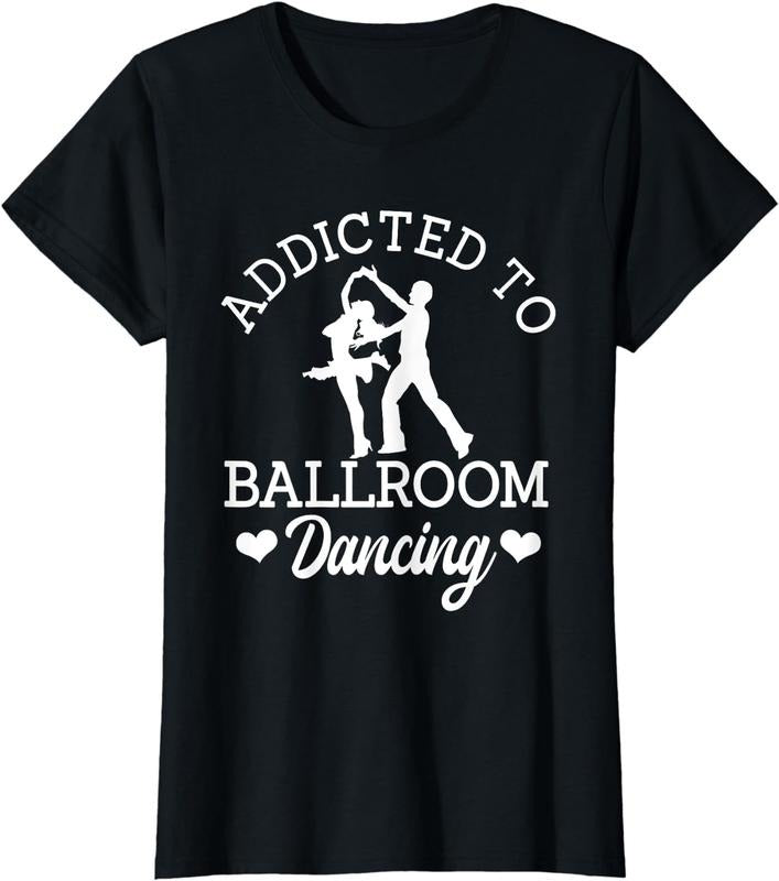 [100% Cotton]Ballroom Dancing Lesson Dance Partner Dancer Instructor T-Shirt