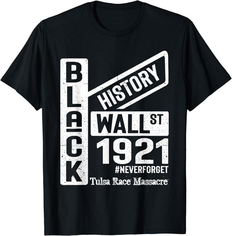 [100% Cotton]Black Wall Street Black Wealth Tulsa 1921 Race Massacre T-Shirt