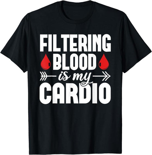 [100% Cotton]Dialysis Nurse Funny Tech Group Cardio Nephrology T-Shirt