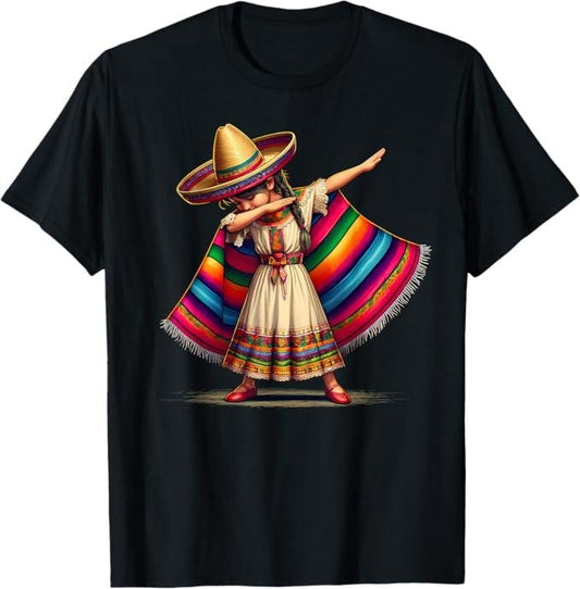 [100% Cotton]Funny Dabbing Mexican Poncho Sombrero Cinco de Mayo Girl T-Shirt