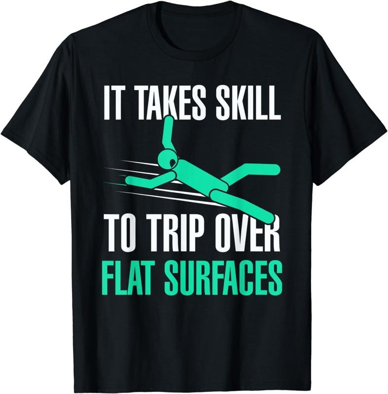 [100% Cotton]Funny Klutz T-Shirt - Clumsy Tshirt - Trips Over Tee T-Shirt