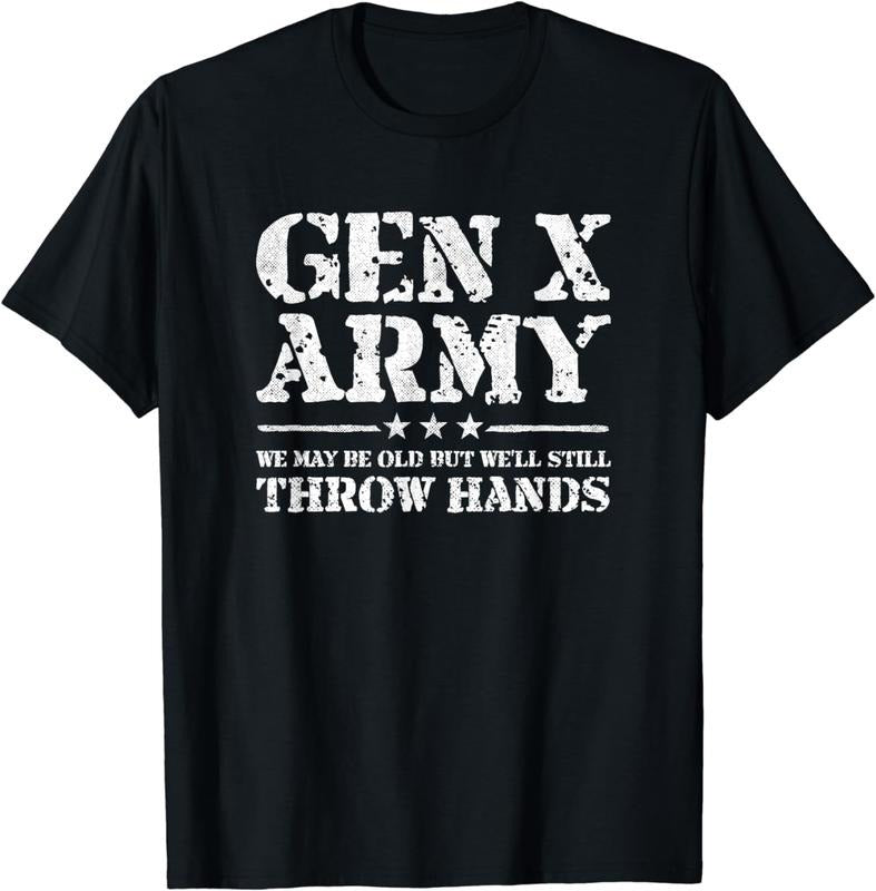 [100% Cotton]Gen X - Gen Xer - Generation X - Throw Hands - Funny Gen X T-Shirt