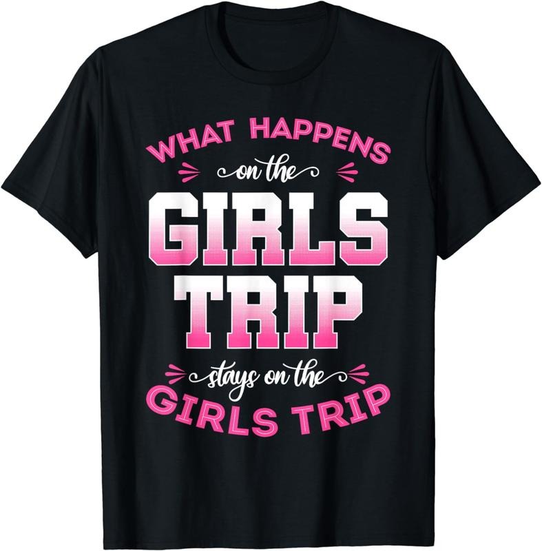 [100% Cotton]Girls Trip Weekend Vacation Travel Outdoor Activities T-Shirt