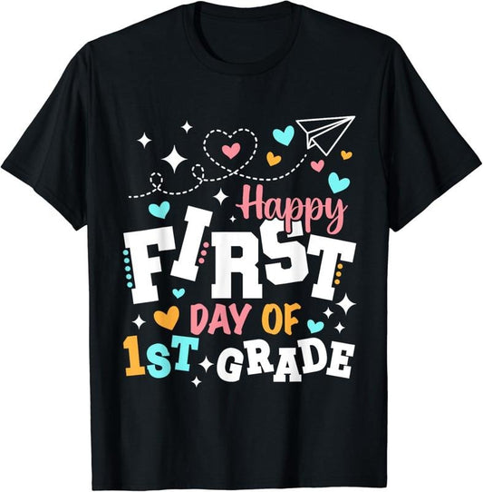 [100% Cotton]Happy First Day Of First Grade 1st Grade First Day Of School T-Shirt