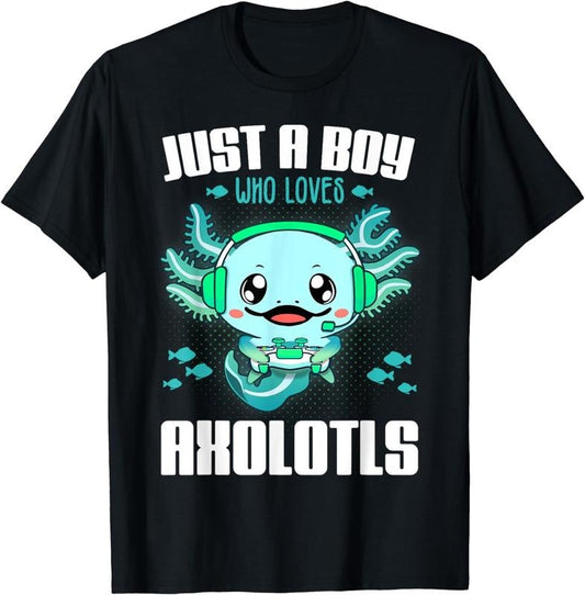 [100% Cotton]Just a Boy Who Loves Axolotls Funny Axolotl Boy Kids Gamer T-Shirt