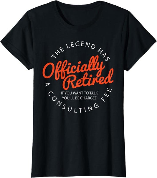 [100% Cotton]Legend Officially Retired" Men's Funny Retirement T-Shirt - Black, Classic Fit, Crew Neck