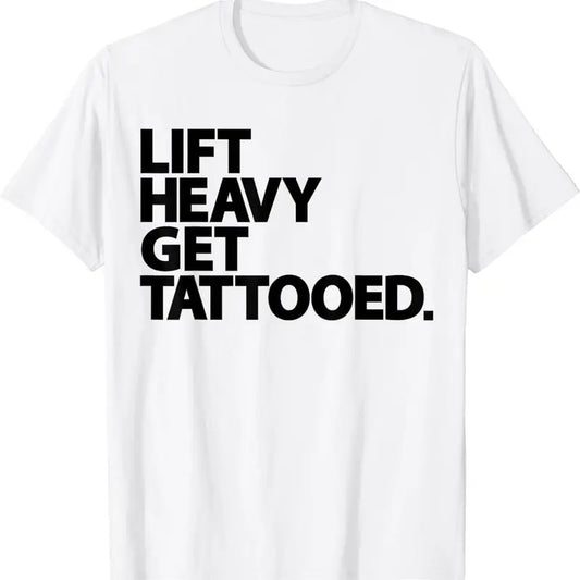 [100% Cotton]Lift Heavy Get Tattooed Funny Low Life Workout Fitness Gym T-Shirt