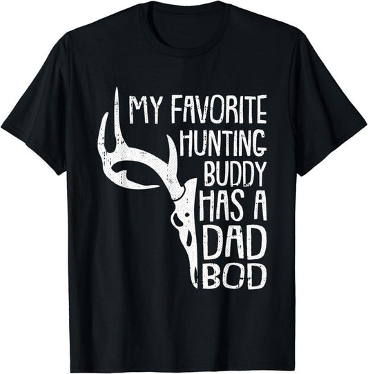 [100% Cotton]Mens Hunting Buddy Fathers Day Funny Dad Bod Daddy Papa Hunter T-Shirt