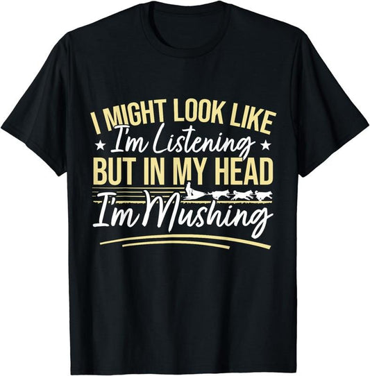 [100% Cotton]Mushing Husky Sledding Dog Sledding T-Shirt