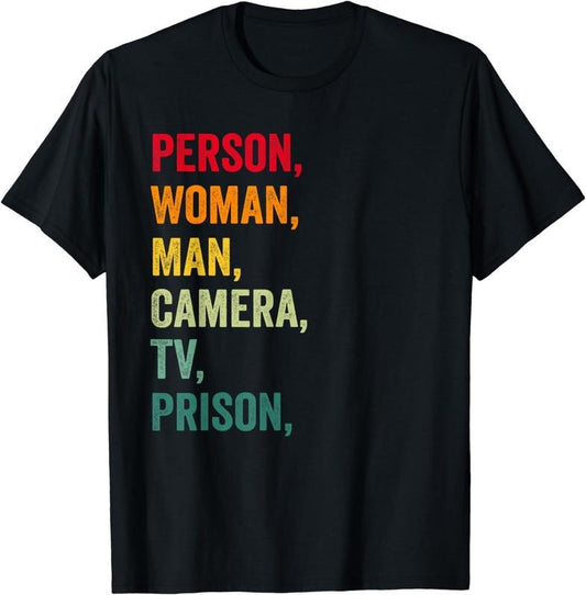 [100% Cotton]Person Woman Man Camera TV Prison Hahaha funny vintage retro T-Shirt
