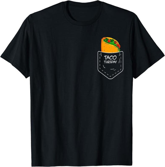 [100% Cotton]Taco In My Pocket Tuesday Funny Fiesta Distressed Print T-Shirt