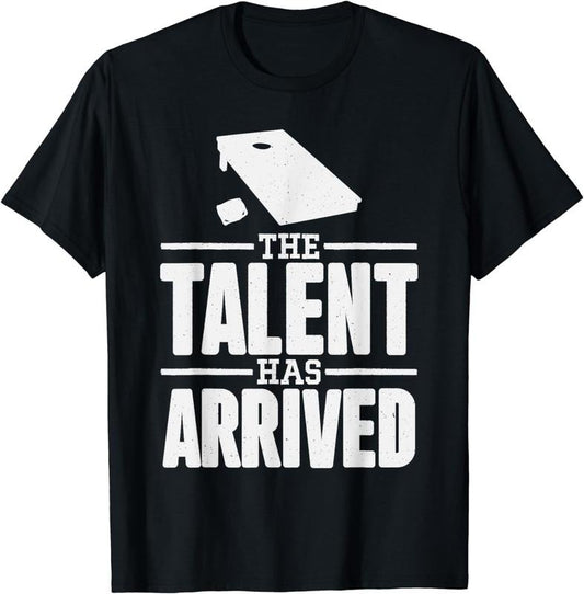 [100% Cotton]The Talent Has Arrived, Funny Cornhole Men Cornhole Grandpa T-Shirt