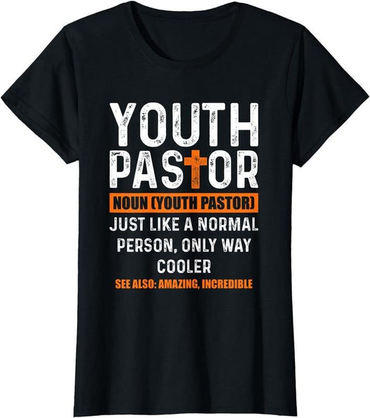 [100% Cotton]Youth Pastor Definition Funny Youth Pastor T-Shirt