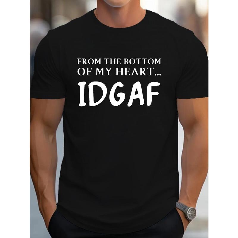 100% cotton T-shirt, IDGAF Letter Print T Shirt, Tees For Men, Casual Short Sleeve Casual T-shirt Street Style For Spring Summer Made in USA