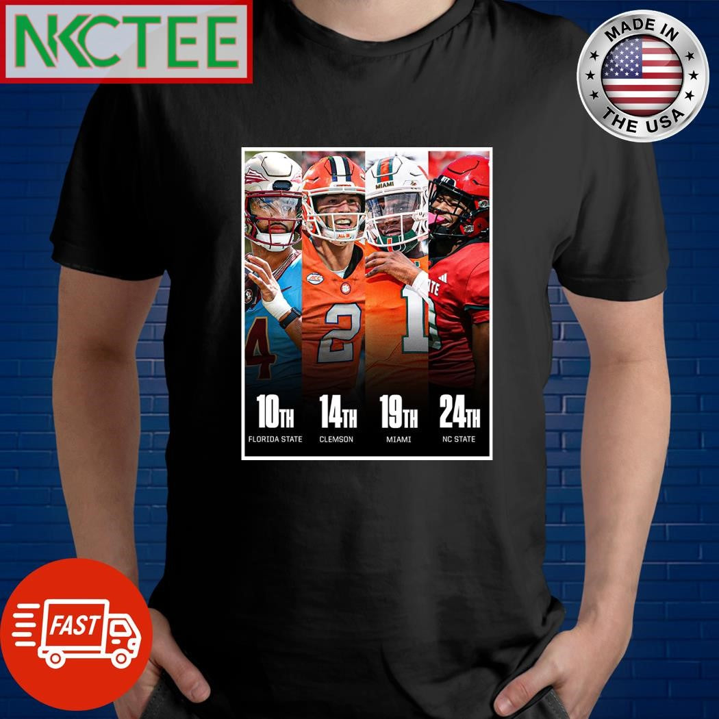10th Florida State 14th Clemson 19th Miami 24th NC State shirt