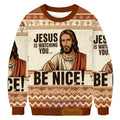 Jesus Is Watching You Be Nice Ugly Christmas Sweater