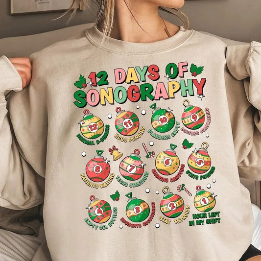 12 Days of Christmas Sonography Shirt, Ultrasound Christmas Shirt, Sonographer Christmas, Christmas Nurse Shirt, Holiday Nurse Shirt, Unisex Shirt