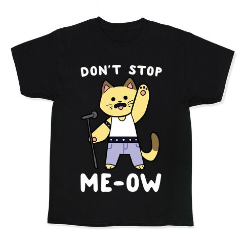 Don't Stop Me-ow Kid's Tee Hoodie, Sweatshirt | CoreVibeTees.com (Image 1)