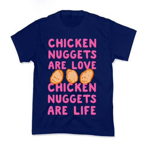 Chicken Nuggets Are Love. Chicken Nuggets Are Life. Kid's Tee Hoodie, Sweatshirt | CoreVibeTees.com (Image 2)