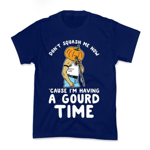 Don't Squash Me Now 'Cause I'm Having a Gourd Time Kid's Tee Hoodie, Sweatshirt | CoreVibeTees.com (Image 2)