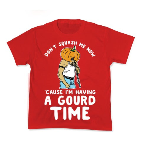 Don't Squash Me Now 'Cause I'm Having a Gourd Time Kid's Tee Hoodie, Sweatshirt | CoreVibeTees.com (Image 3)