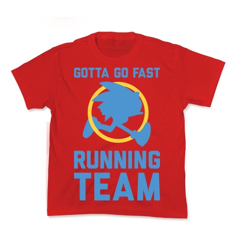 Gotta Go Fast Running Team Kid's Tee Hoodie, Sweatshirt | CoreVibeTees.com (Image 3)