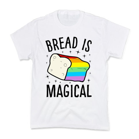 Bread Is Magical Kid's Tee Hoodie, Sweatshirt | CoreVibeTees.com (Image 2)