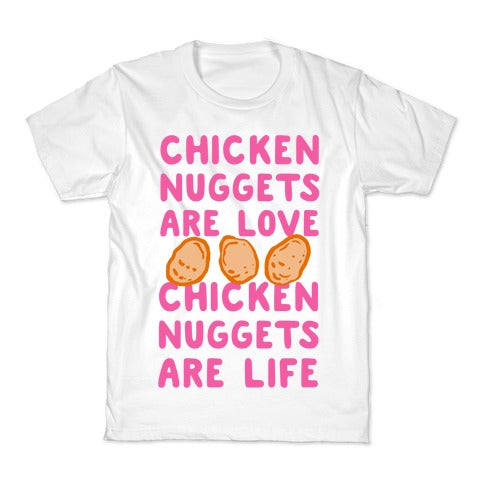 Chicken Nuggets Are Love. Chicken Nuggets Are Life. Kid's Tee Hoodie, Sweatshirt | CoreVibeTees.com (Image 5)