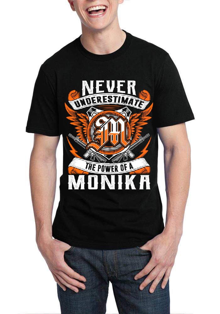 Never Underestimate Power Of Monika T-Shirt Hoodie, Sweatshirt | CoreVibeTees.com