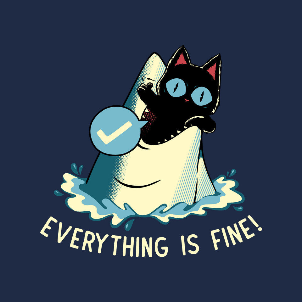Everything Is Fine Shark Attack