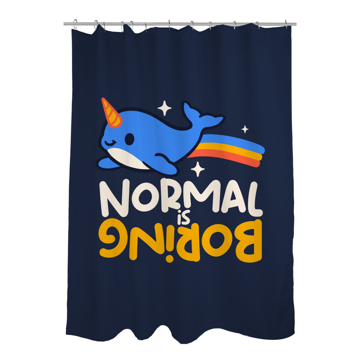 Normal Is Boring Narwhal