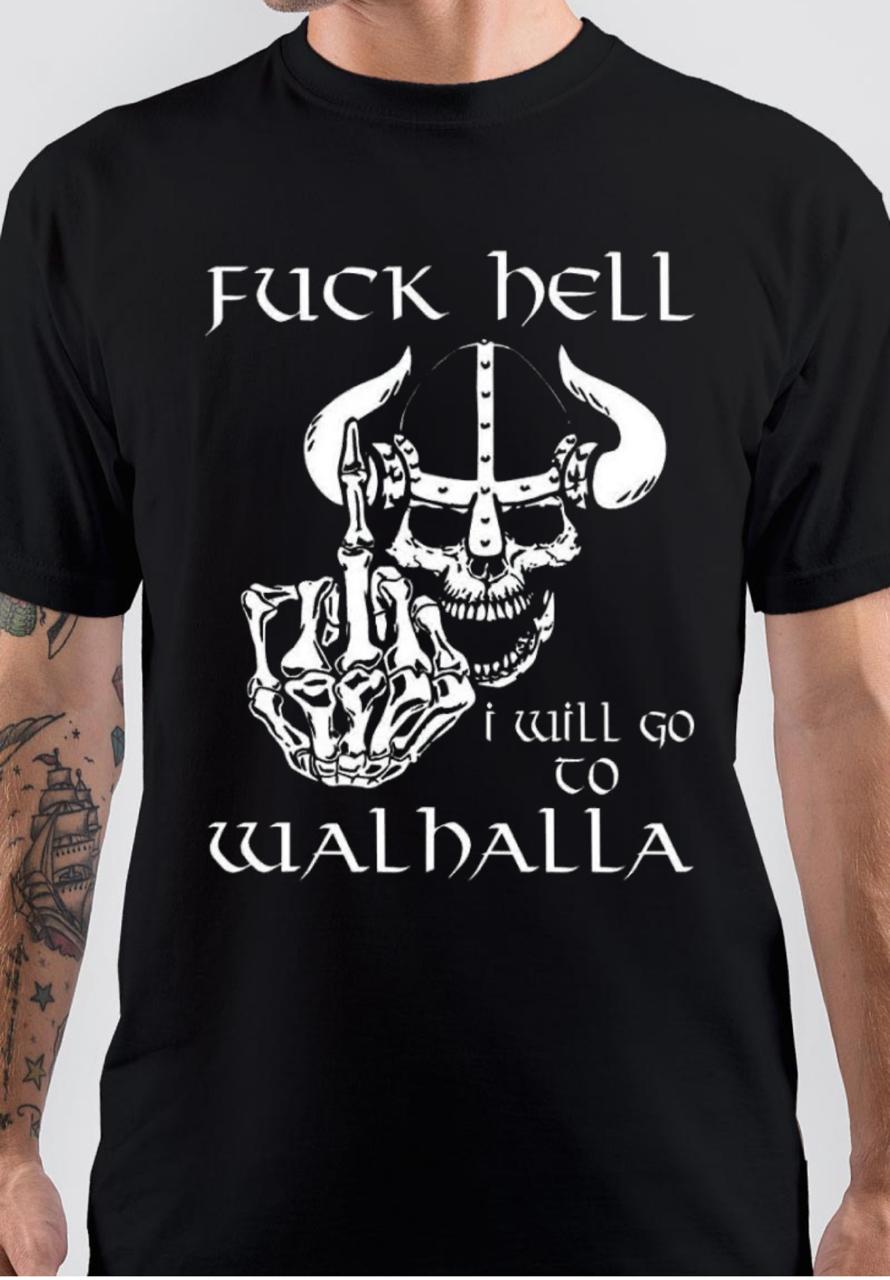 Fuck Hell I Will Go To Walhalla T-Shirt Hoodie, Sweatshirt | CoreVibeTees.com