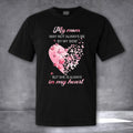 My Mom May Not Always Be By My Side Shirt Memorial T-Shirt Sympathy Gifts For Loss Of Mother Hoodie, Sweatshirt