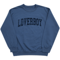 Loverboy Merch Loverboy University Sweatshirt Father's Day Gifts For Husband Gift for Dad T-Shirts, Hoodie | CoreVibeTees.com