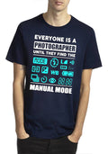 Everyone Is A Photographer Until They Find The Manual Mode T-Shirt Hoodie, Sweatshirt | CoreVibeTees.com