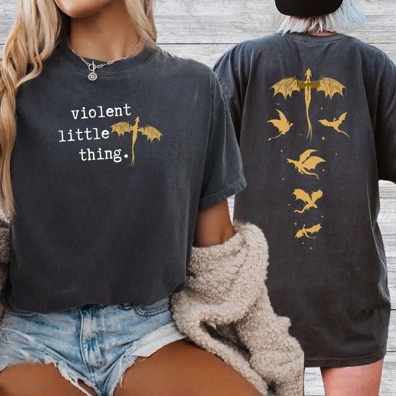 2 Slide, Violent Little Thing Shirt, Violent Little Thing tshirt, Fourth Wing Shirt, Violent Sorrengail, Basgiath War Collegee, Bookish Shirt Bookish