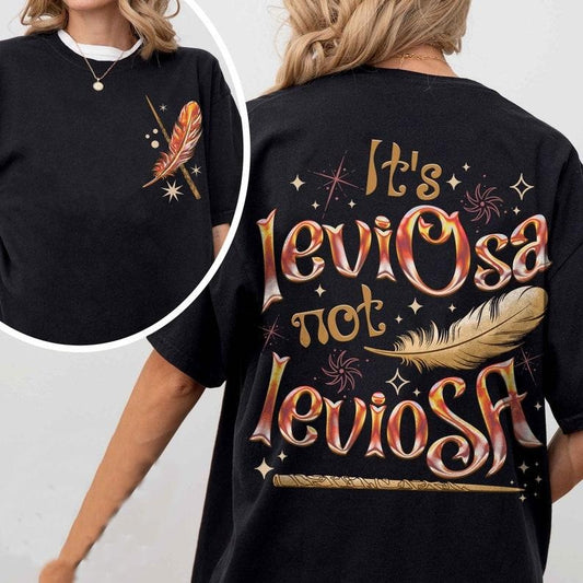 2 Slides, Its Leviosa Not Leviosa  Shirt, Wizard Wand Shirt, Hermione Lovers Fan , Universal  Shirt , Inspired City Of Starlight, Womenswear Basic