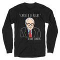 Cardi B Was Right Bernie Sanders Quote White Print Longsleeve Tee Hoodie, Sweatshirt | CoreVibeTees.com (Image 1)