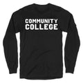 Community College Longsleeve Tee Hoodie, Sweatshirt | CoreVibeTees.com (Image 1)