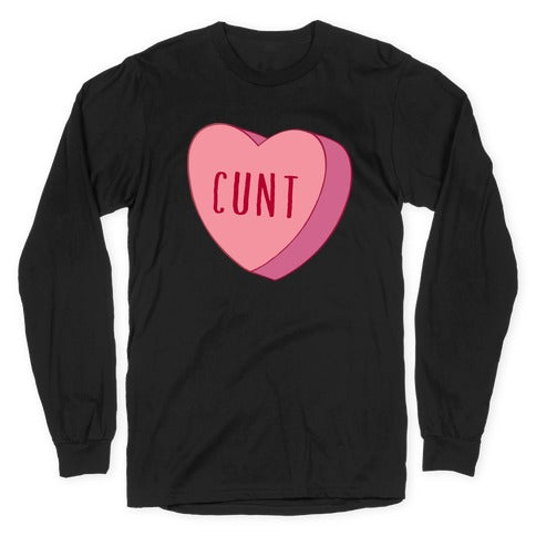 Cunt Candy Heart  Longsleeve Tee Hoodie, Sweatshirt | CoreVibeTees.com (Image 1)