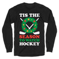 'Tis The Season To Watch Hockey Longsleeve Tee Hoodie, Sweatshirt | CoreVibeTees.com (Image 1)