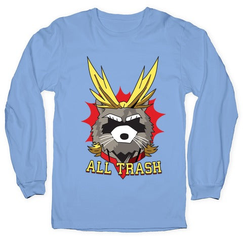 All Trash (All Might Raccoon) Longsleeve Tee Hoodie, Sweatshirt | CoreVibeTees.com (Image 2)