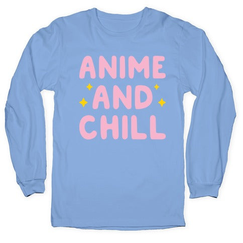 Anime And Chill Longsleeve Tee Hoodie, Sweatshirt | CoreVibeTees.com (Image 2)