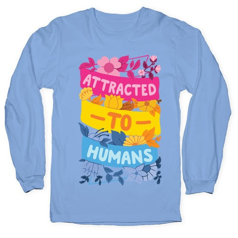 Attracted To Humans Longsleeve Tee Hoodie, Sweatshirt | CoreVibeTees.com (Image 2)